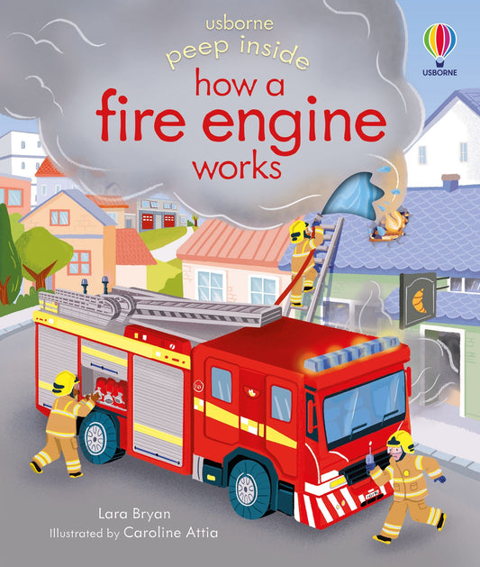 Carte educativa pentru copii, cu clapete, cartonata integral Usborne Peep Inside How A Fire Engine Works