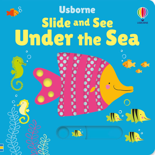Carte pentru bebelusi si copii Usborne Slide and See Under the Sea